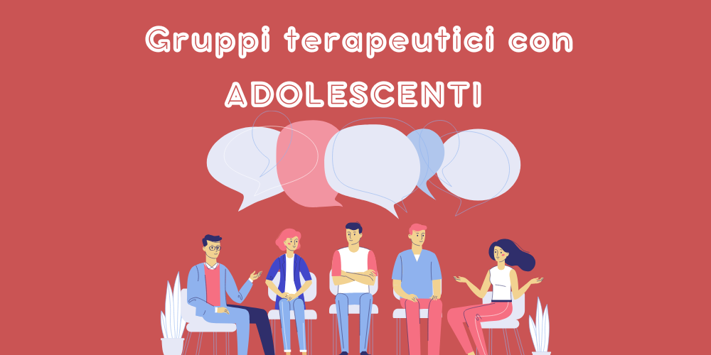 Gruppi terapeutici con adolescenti