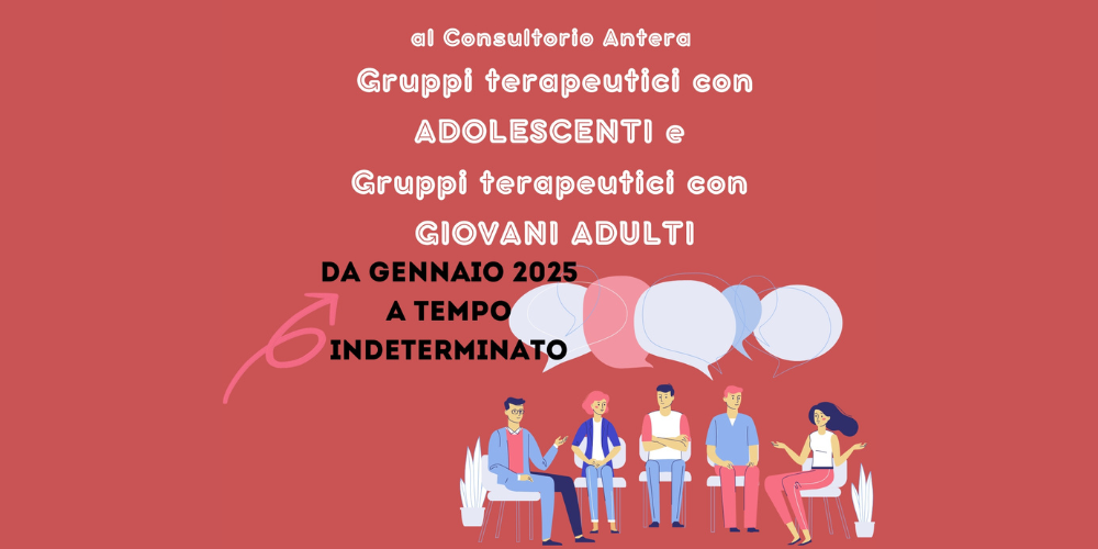 Nuovi gruppi terapeutici in partenza da gennaio 2025: un viaggio verso il benessere per adolescenti e adulti